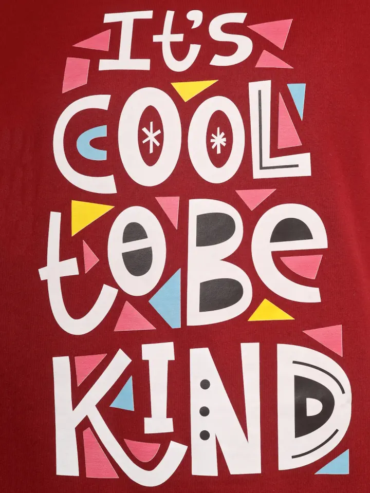 Cool To Be Kind Quote Printed T-Shirt in Maroon, view 4